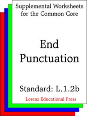 cover image of CCSS L.1.2b End Punctuation